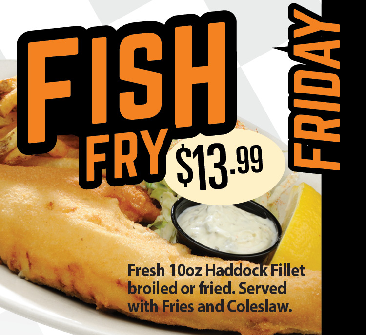 Friday Fish Fry $13.99